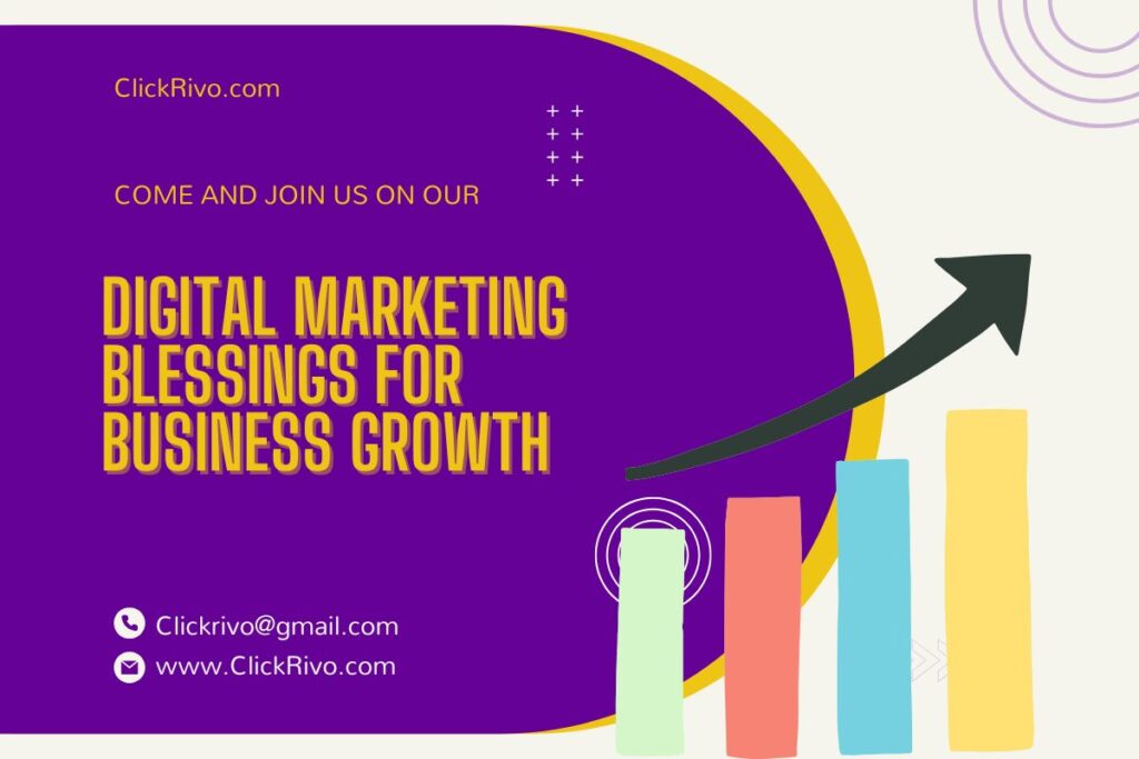 Digital Marketing Blessings for Business Growth