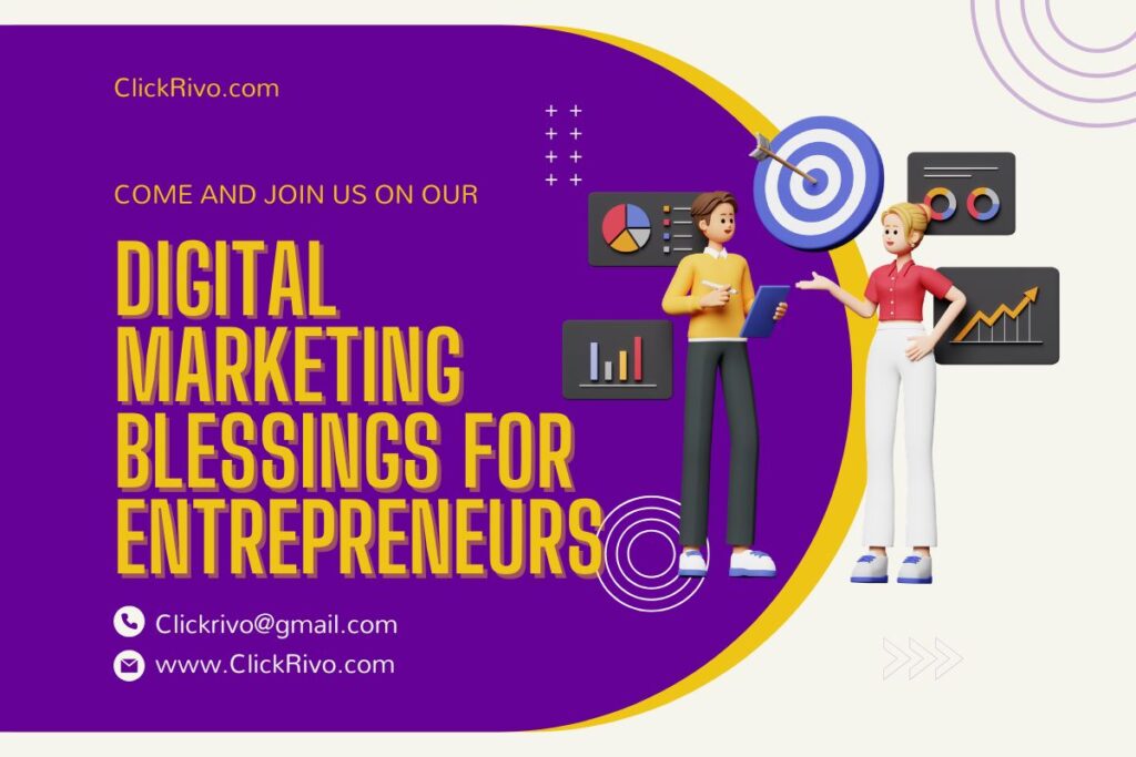 Digital Marketing Blessings for Entrepreneurs