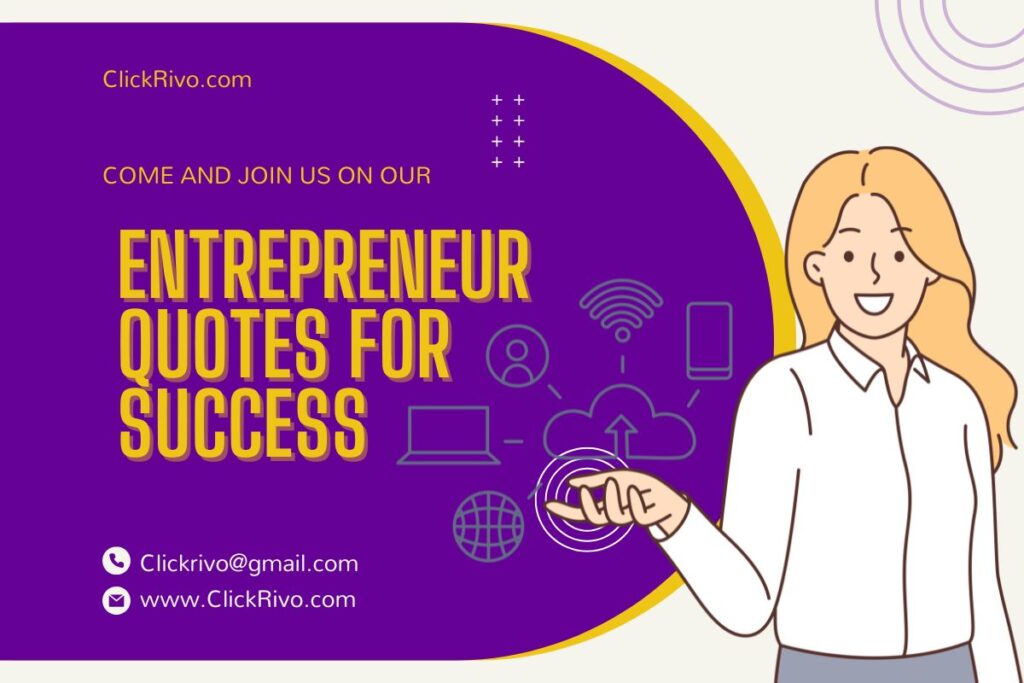 Entrepreneur Quotes For Success
