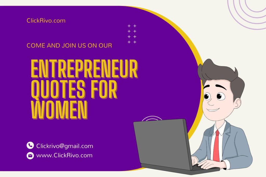 Entrepreneur Quotes For Women