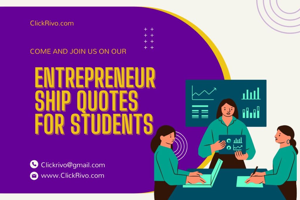 Entrepreneurship Quotes For Students
