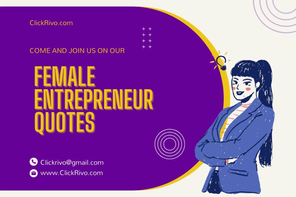 Female Entrepreneur Quotes