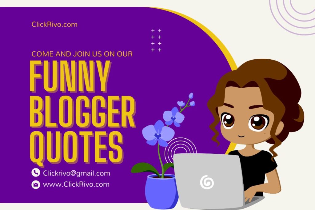 Funny Blogger Quotes