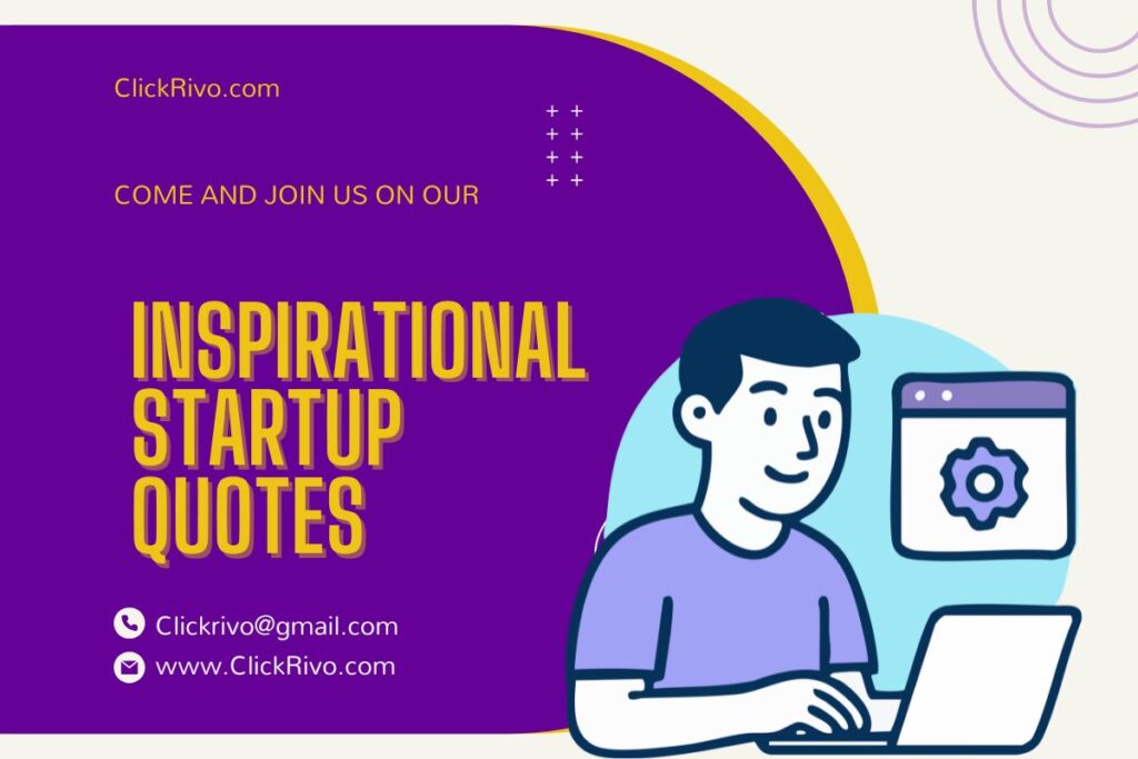 Inspirational Startup Quotes