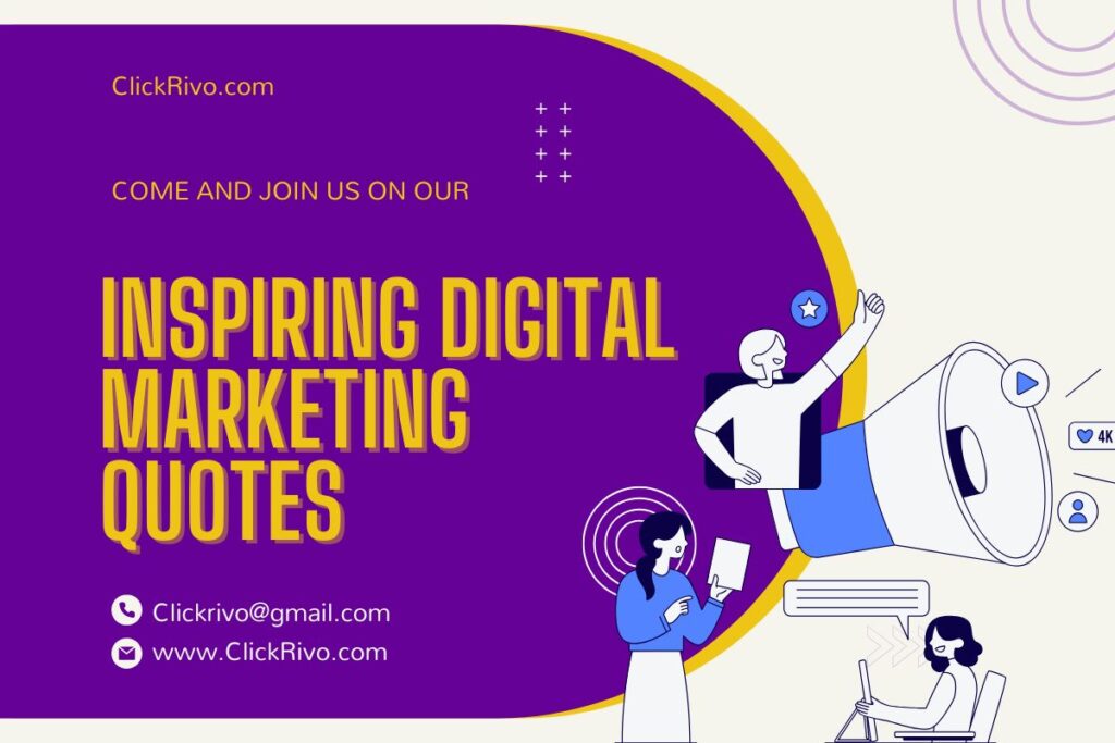 Inspiring Digital Marketing Quotes