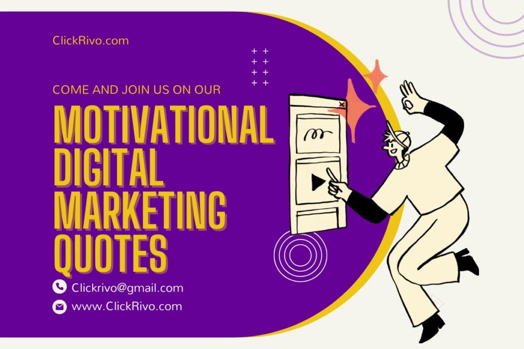 Motivational Digital Marketing Quotes