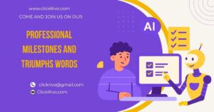 Professional Milestones and Triumphs Words