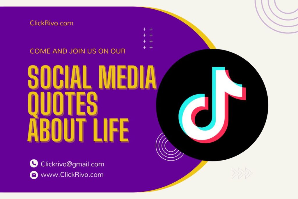 Social Media Quotes About Life