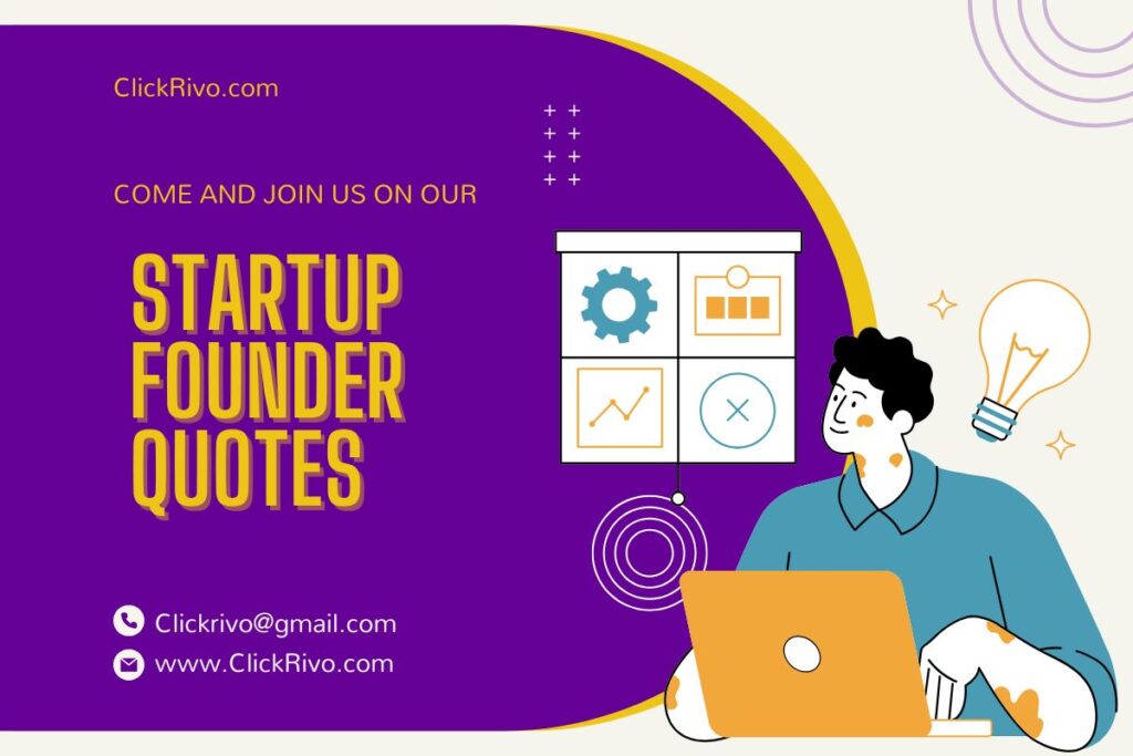 Startup Founder Quotes