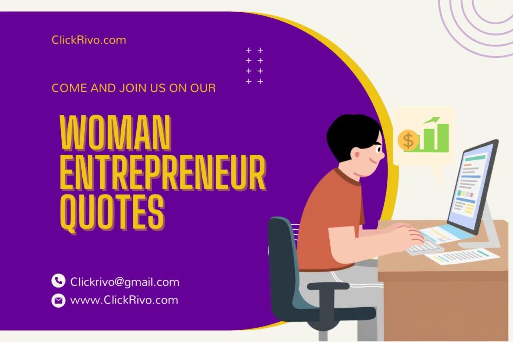 Woman Entrepreneur Quotes